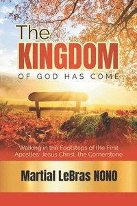 bokomslag Kingdom of God Has Come