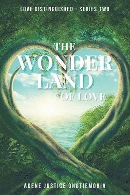 The Wonderland of Love 1