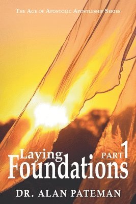 Alan Pateman - Laying Foundations, Häftad