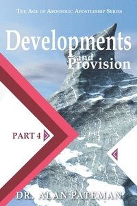 bokomslag Developments and Provision