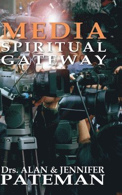 Alan Pateman, Jennifer Pateman - Media, Spiritual Gateway, Inbunden