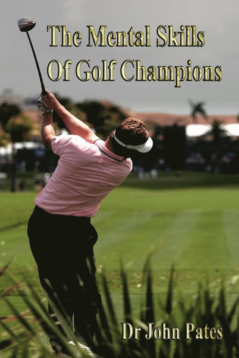 Mental Skills Of Golf Champions