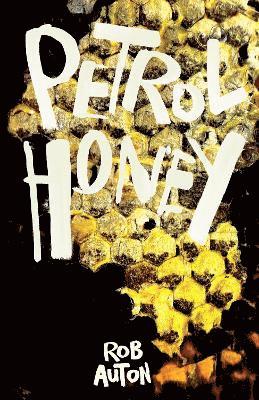 Petrol Honey 1