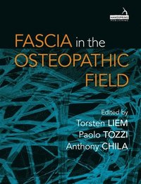 bokomslag Fascia in the Osteopathic Field