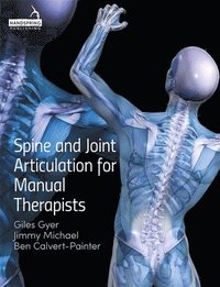 bokomslag Spine and Joint Articulation for Manual Therapists