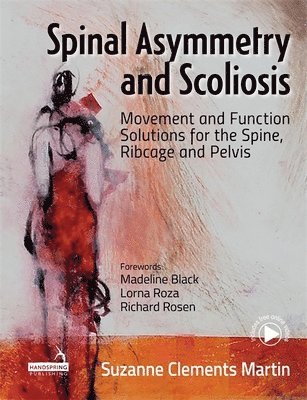 Spinal Asymmetry and Scoliosis 1