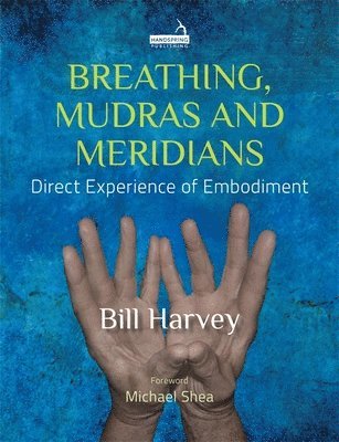 Breathing: The Bridge to Embodiment 1