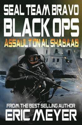 Eric Meyer - SEAL Team Bravo, Häftad