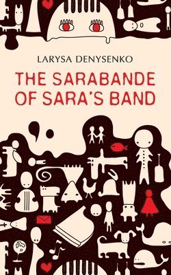 bokomslag The Sarabande of Sara's Band