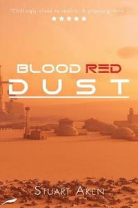 bokomslag Blood Red Dust