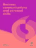 Business Communications and Personal Skills