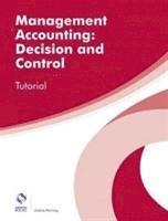 Penning, A: Management Accounting: Decision and Control Tuto