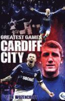 bokomslag Cardiff City Greatest Games