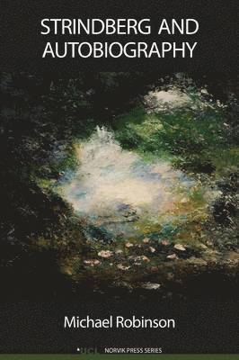 Strindberg and Autobiography