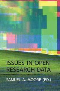 bokomslag Issues in Open Research Data
