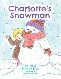 bokomslag Charlotte's Snowman