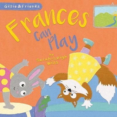 Sarah-Leigh Wills - Frances Can Play, Häftad