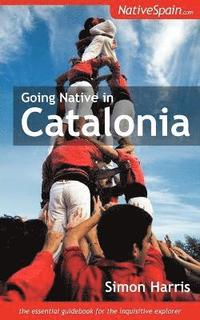 bokomslag Going Native in Catalonia