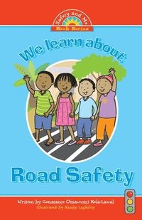 bokomslag We learn about Road Safety