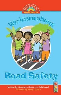 bokomslag We learn about Road Safety