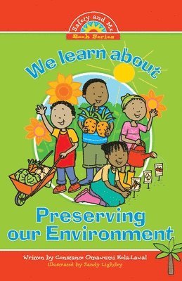 Constance Omawumi Kola-Lawal - We learn about Preserving the Environment, Häftad