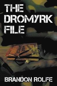 bokomslag Dromyrk File