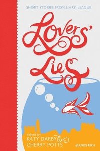 bokomslag Lovers' Lies