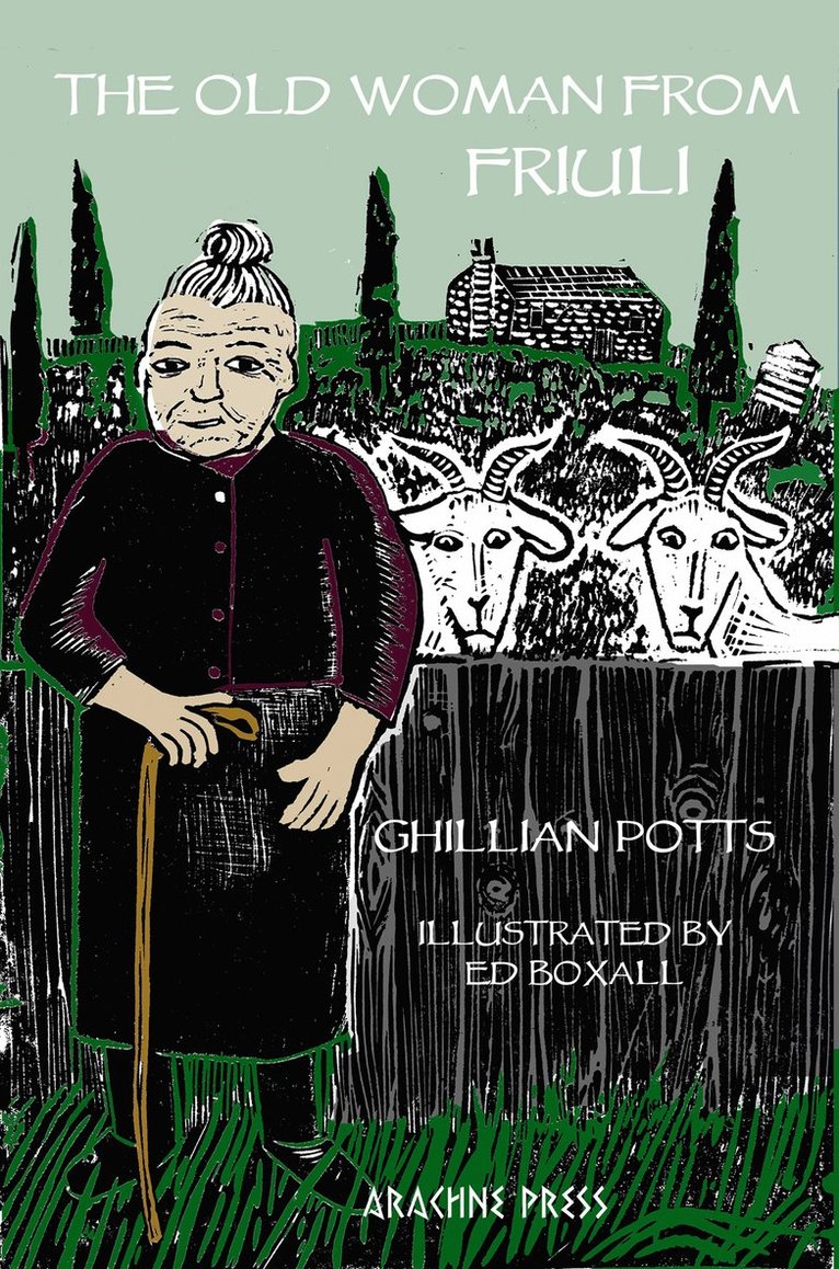 Ghillian Potts - Old Woman from Friuli, Häftad