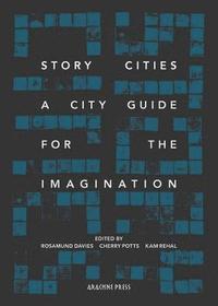 bokomslag Story Cities: flash fictions