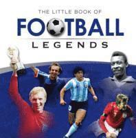 bokomslag Little Book of Football Legends