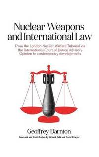 bokomslag Nuclear Weapons and International Law