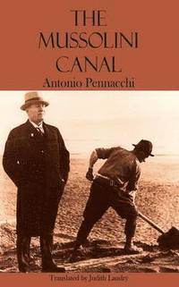 bokomslag Mussolini Canal