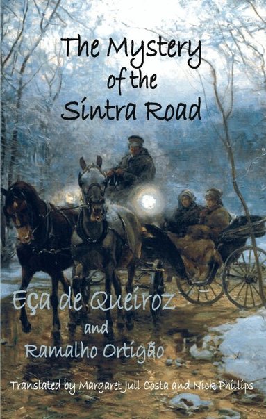 Jose Maria Eca De Queiroz, Ramalho Ortigao - Mystery of the Sintra Road, Häftad