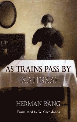 As Trains Pass By (Katinka) 1