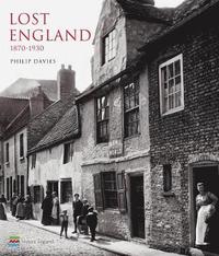 bokomslag Lost England: 1870-1930