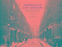 bokomslag Panoramas of lost london - work, wealth, poverty and change 1870-1945