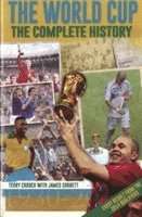 bokomslag World Cup: The Complete History