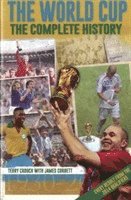 The World Cup: The Complete History 1
