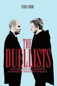 bokomslag The Duellists