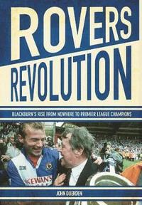 bokomslag Rovers Revolution