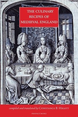 The Culinary Recipes of Medieval England 1