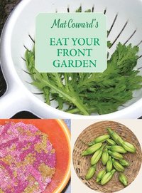bokomslag Eat Your Front Garden