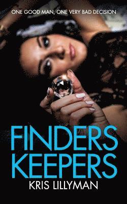 Kris Lillyman - Finders Keepers, Häftad