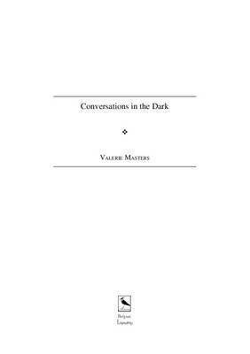 Valerie Masters - Conversations in the Dark, Häftad