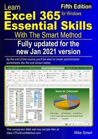 bokomslag Learn Excel 365 Essential Skills with The Smart Method