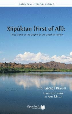 George Bryant, Amy Miller - Xiipuktan (First of All), Inbunden
