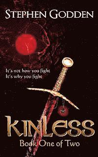 Kinless: Book One of Two 1