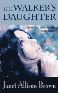 The Walker's Daughter 1