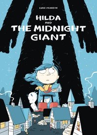 bokomslag Hilda and the Midnight Giant