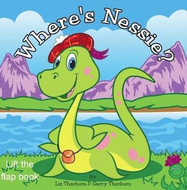 Where's Nessie - Lift the Flap Board Book, Häftad